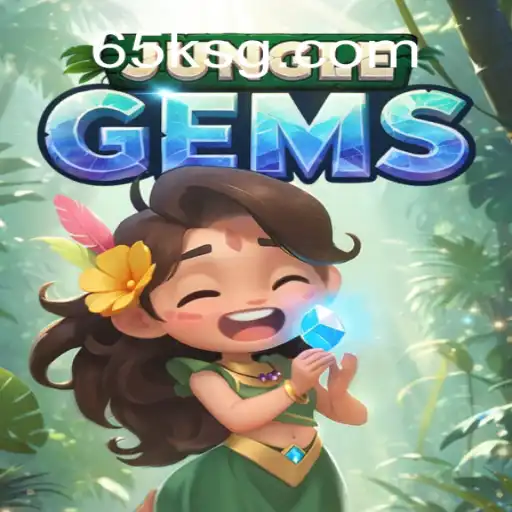 Exploring the Enchanting World of JungleGems and the Innovative Platform 65K.COM