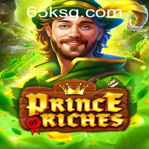 Discover the Thrill of PrinceOfRiches: A New Era in Gaming