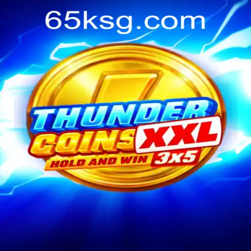 Unveiling the Excitement of ThunderCoinsXxl: A 65K.COM Phenomenon